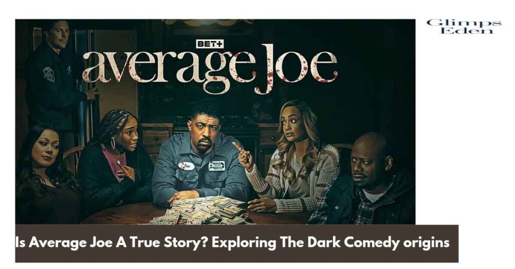 Is Average Joe A True Story