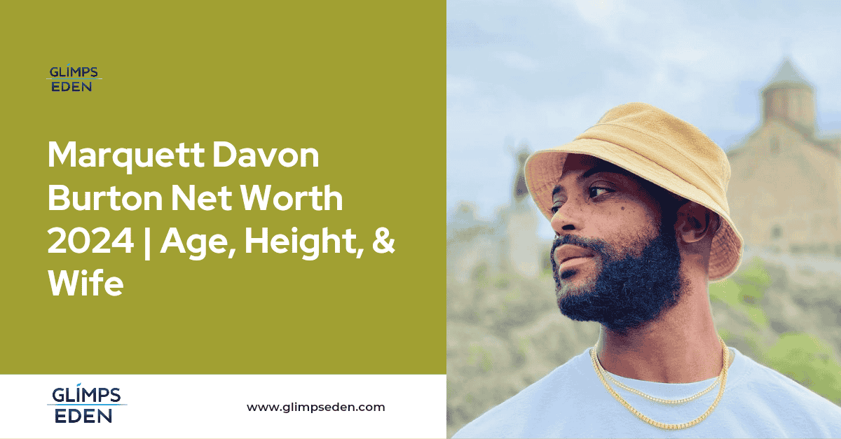 Marquett Davon Burton Net Worth